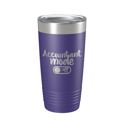 Accountant Mode Off Tumbler Travel Mug Insulated Laser Engraved CPA Retirement Gift Funny Coffee Cup 20 oz
