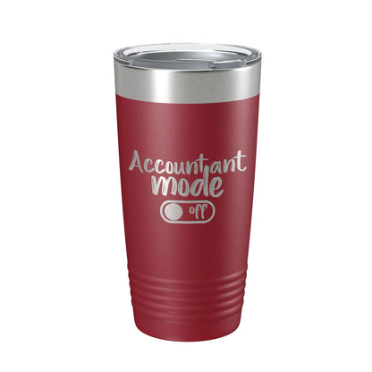 Accountant Mode Off Tumbler Travel Mug Insulated Laser Engraved CPA Retirement Gift Funny Coffee Cup 20 oz